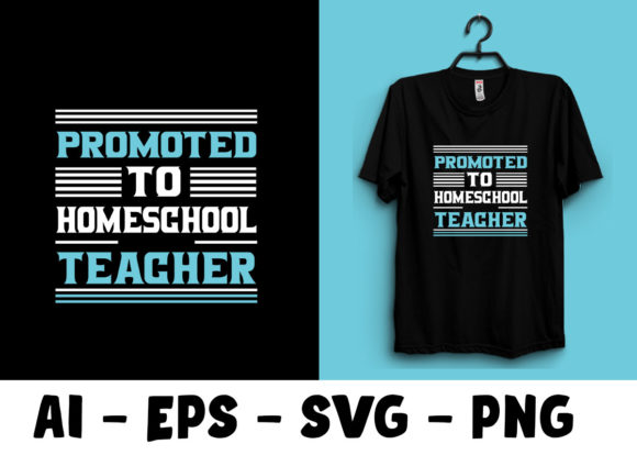 Home School Teacher Tshirt Graphics & Print Templates