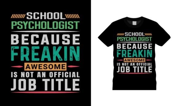 School Psychologist Job Title T-shirt Graphics Review