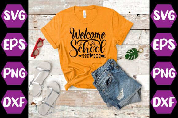 Welcome School Graphics for T-Shirt Designs